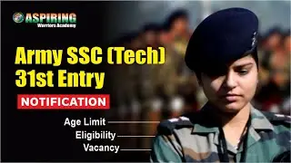 Indian Army SSC Tech 2022 Notification (Out) | AWA | Full Details Explained | Eligibility, Age |