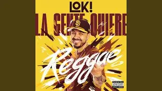 La Gente Quiere Reggae