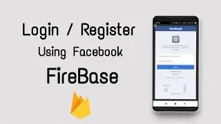 Firebase Facebook Authentication Example - Firebase Series