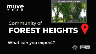 Community of Forest Heights | What Can You Expect?