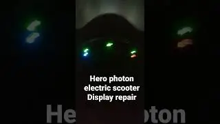 hero photon electric scooter display repair