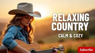 🍂 Warm Country Love Duets, Perfect for Focus & Relaxed Days Vol 33