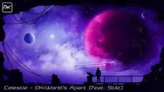 Red Marker - Celestia - 04.World's Apart (feat. Stilz)