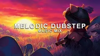 Best of Melodic Dubstep Music Mix | Future Fox