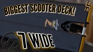 TESTING LARGEST SCOOTER DECK | NORTH 7 WIDE