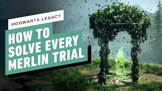 Hogwarts Legacy - How to Solve All Nine Merlin Trials