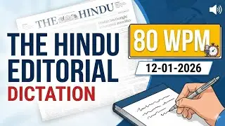 The Hindu Editorial Dictation 80 WPM|| #, English dictation|| By Vikas Kumar||(Panipat)