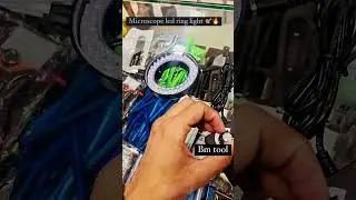 Microscope led ring light 👦#microscope #ledlights #part #bmtool #mechanic