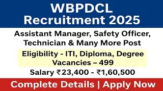 WBPDCL Recruitment 2025 | 499 Vacancies | ITI, Diploma, Degree Jobs | West Bengal & Jharkhand Based 