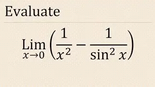 Evaluate lim(x&rarr;0) (1/x^2 -1/sin^2x) || limit x tend to 0 (1/x^2 -1/sin^2(x)) indeterminate form