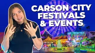 FUN FESTIVALS AND EVENTS IN CARSON CITY, NV | THINGS TO DO IN CARSON CITY | RENO, NEVADA REAL ESTATE