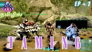ARK ABERRATION TAMING/Doedicurus&Ankylosaurus/Ark Ultimate Survivor Edition Gameplay InTamil/#7[CRG]