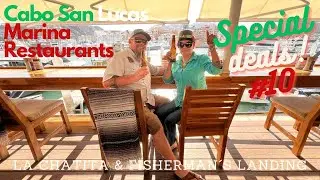 Cabo San Lucas Marina Restaurants special Deals #10