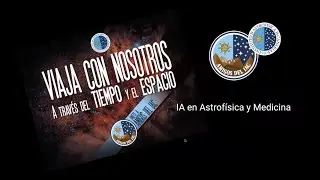 Charlas de Introducci&oacute;n a la Astrof&iacute;sica - IA en astrof&iacute;sica y medicina
