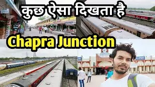 Chapra Junction | छपरा जंक्शन | Bihar Saran | छपरा रेलवे स्टेशन | Faheem Akhtar Vlog