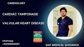 Cardiac tamponade||Valvular Heart Diseases | Medicine | USMLE STEP2CK