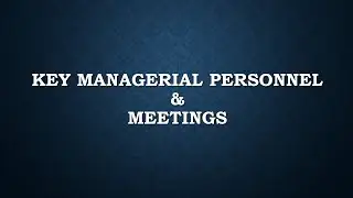 Key Managerial Personnel & Meetings