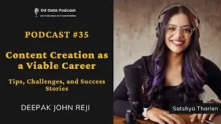 Podcast #35 - Content Creation as a Viable Career: Tips, Challenges, and Success Stories