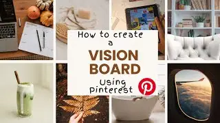 How to make a vision board using Pinterest in just 10minutes#visionboard Malayalam 