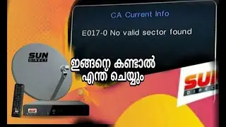 Sun direct E017-0 No valid sector found|How to Use Trouble shooter in sun direct