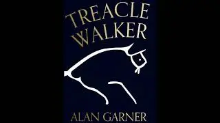 Treacle Walker by Alan Garner