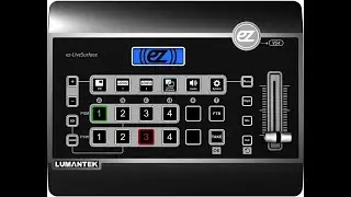 Review: Lumantek ez-Pro VS4 &ndash; 4&times;1 Full HD Seamless Video Switcher