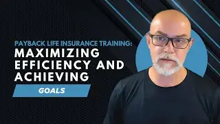 Payback Life Insurance Training: Maximizing Efficiency And Achieving Goals