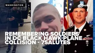 Remembering soldiers aboard Black Hawk helicopter that collided with plane in DC | 7Salutes