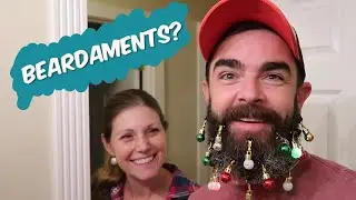 Beardaments! Crazy Christmas!!!