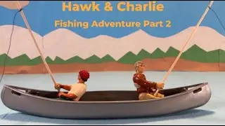 Hawk & Charlie - Fishing Adventure Part 2