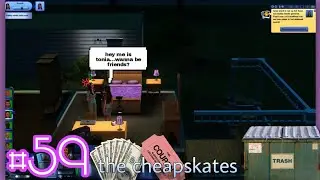 #59 The Cheapskates Tonia Her Day Off Dumpster Diving & Mutiple Date Reqeusts