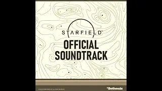 Starfield OST - Soundtrack | 26. Field of Vision | Bethesda | 2023