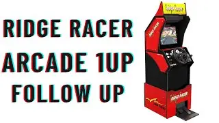 Ridge Racer Arcade 1UP Follow Up