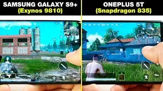 Samsung Galaxy S9 Plus (Exynos 9810) VS OnePlus 5T (Snapdragon 835) В ИГРАХ! FPS + НАГРЕВ