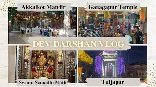 AKKALKOT DARSHAN VLOG🙏 || Balappa Maharaj Math | Cholappa Maharaj House | Tuljapur |