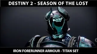Destiny 2 Season of the Lost - Titan Forerunner Armour: Iron Banner Armour.