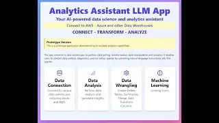 Analytics Assistant LLM App : Connect to AWS - Azure. Transform & Analyze Data.