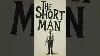 The Short Man (01) #beingshort #shortmen