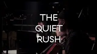 THE QUIET RUSH live @ Ferme Asile