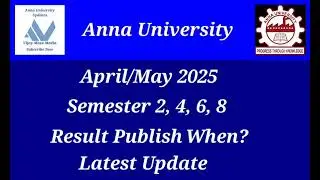 Anna University April/May 2025 Semester Exam Result Publish When? Latest News Tamil Vijay Mass Media