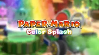 Mario Kart 8 Theme - Paper Mario: Color Splash Music
