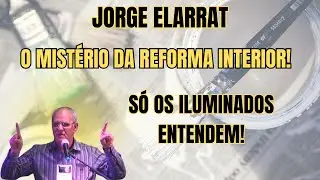 FORA DA REFORMA ÍNTIMA NÃO HÁ SALVAÇÃO! – VOCÊ ESTÁ PRONTA! – PALESTRA COM JORGE ELARRAT.