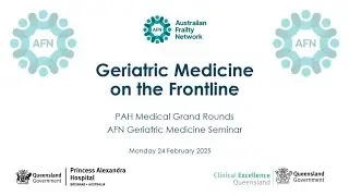 Geriatric Medicine on the Frontline - Seminar 24 February 2025
