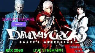 DEVIL MAY CRY 3 SPECIAL EDITION | 1080P ULTRA HD QUALITY 60FPS | LIVE STREAM