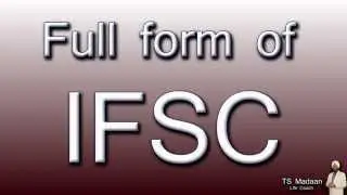 Full form of IFSC
