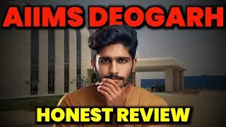 AIIMS Deogarh College Review🔥| Fees Structure 💰| College Fest | Infrastructure 🏢