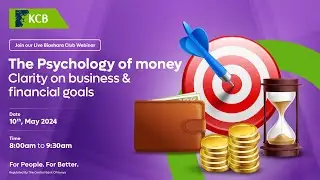 The Psychology of Money Clarity on Business & Financial Goals