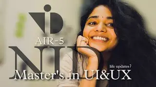 Life Updates?!Got into NID*AIR-5*#Masters in UI&UX@Information Design#m.design#nid#uiux