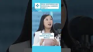 Signs and Symptoms ng Cervical Cancer / Health Check Shorts