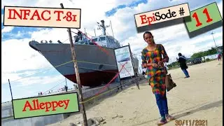 EP#11 Fast-Attack Craft (INFAC) T-81 | Indian Navy  | Alappuzha Beach | Alleppey | Kerala